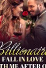 Billionaire Fall in Love with Me after ONS